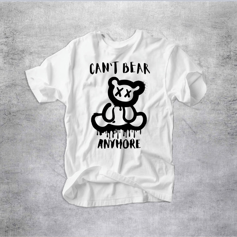 Can't Bear Anymore Shirt, Birthday Gift, Bear Shirt, Gift for Friend, Cool Shirt, Bear Graphic T-Shirt, Back To School Shirt